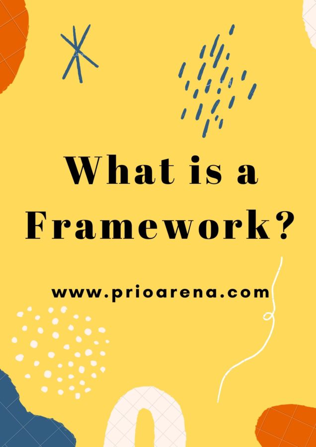 What-is-a-Framework