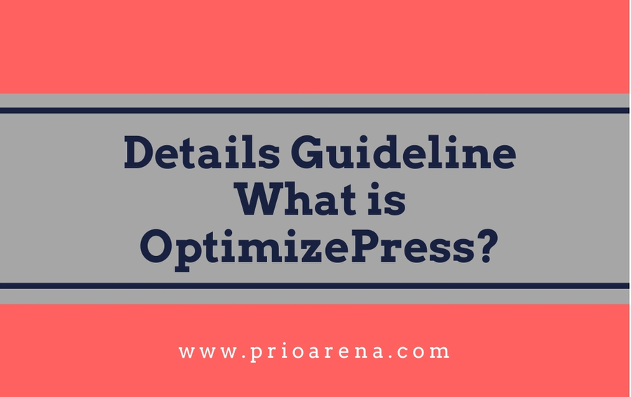 Details-Guideline-What-is-OptimizePress